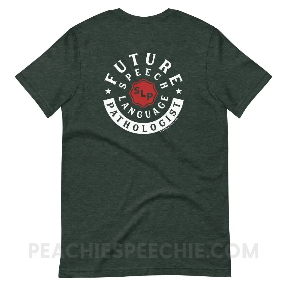 Future Speech-Language Pathologist Premium Soft Tee