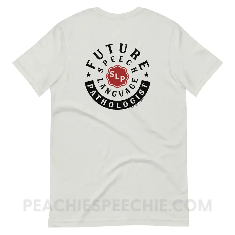 Future Speech-Language Pathologist Premium Soft Tee