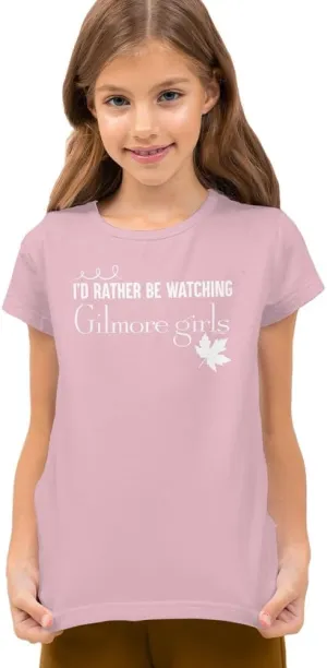 Gilmore Girls I'd Rather Be Watching Gilmore Girls Kids T Shirt for Youth Toddler Boys and Girls