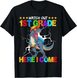 Watch Out 1st Grade Here I Come Dinosaur Back To School T-Shirt